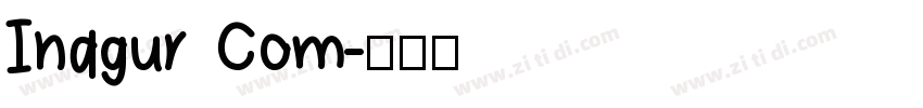 Inagur Com字体转换